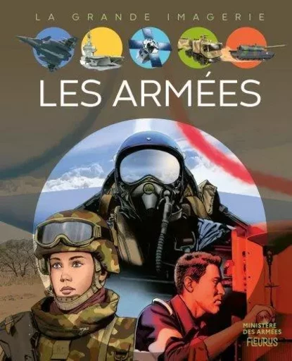 Les armées - Agnès Vandewiele - FLEURUS DOCUMENTAIRES