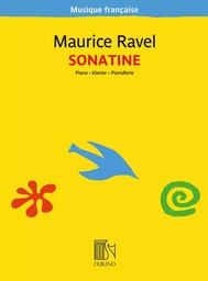 MAURICE RAVEL : SONATINE - PIANO