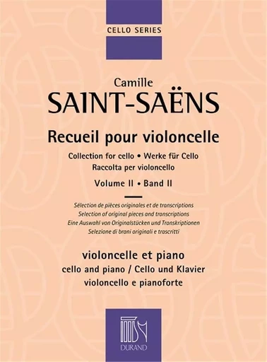 SAINT-SAENS : RECUEIL POUR VIOLONCELLE VOLUME 2 - POUR VIOLONCELLE ET PIANO - RECUEIL + PARTITION -  CAMILLE SAINT-SAENS - DURAND