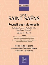 SAINT-SAENS : RECUEIL POUR VIOLONCELLE VOLUME 2 - POUR VIOLONCELLE ET PIANO - RECUEIL + PARTITION