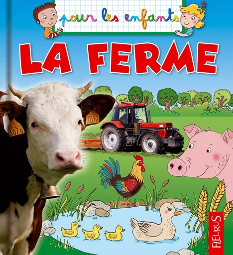 La ferme - Emmanuelle Lepetit - FLEURUS DOCUMENTAIRES