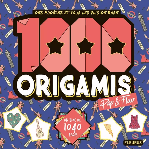 1000 origamis pop & fluo -  - FLEURUS ACTIVITES PRAT&AGENDA