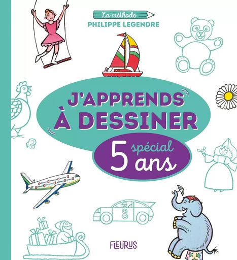 J apprends à dessiner - Spécial 5 ans -  - FLEURUS ACTIVITES PRAT&AGENDA