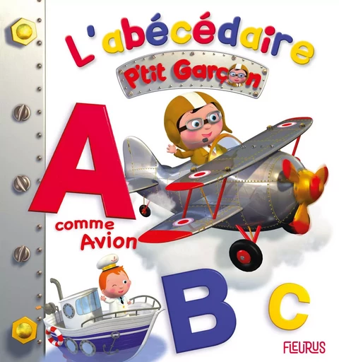 L'abécédaire P'tit garçon -  - FLEURUS EVEIL