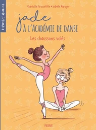 Jade à l'académie de danse - T4 - Les chaussons volés