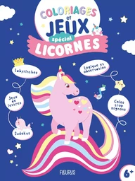 Coloriages et jeux spécial licornes