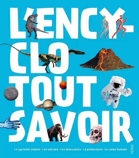 L'encyclo Tout savoir -  COLLECTIF GRF - FLEURUS DOCUMENTAIRES