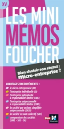 Les mini memos Foucher - Bien choisir son statut : micro-entreprise ?