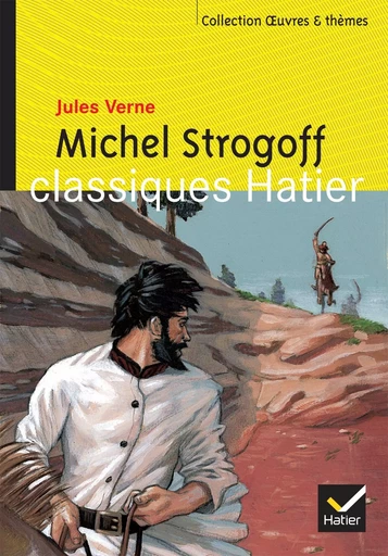 Michel Strogoff - Jules Verne, Marigold Bobbio - HATIER