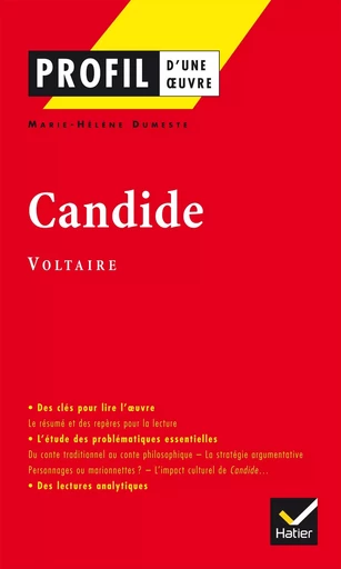 Profil - Voltaire : Candide ou l'optimisme - Marie-Hélène Dumeste,  Voltaire - HATIER