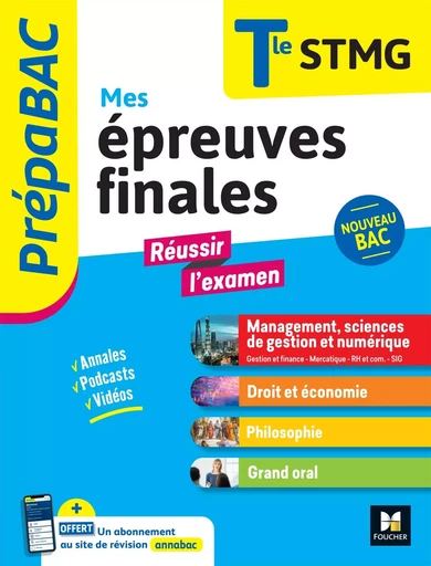 Prepabac Terminale STMG_Mes épreuves finales_fiches et annales - Laurence Nouger, Frédéric Ginoux, Audrey Bebert-Mion, Laurent Izard, Christine Malarmey, Benoit Godiard, Alain Gomez, Nathalie Gomez - FOUCHER