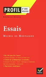 Profil - Montaigne (Michel de) : Essais