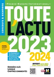 Toute l'actu 2023 - Sujets et chiffres clefs de l'actualité - 2024 mois par mois