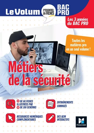 Le Volum' Bac pro - Métiers de la sécurité - Jean-Baptiste Blay, Sandrine Potelle - FOUCHER