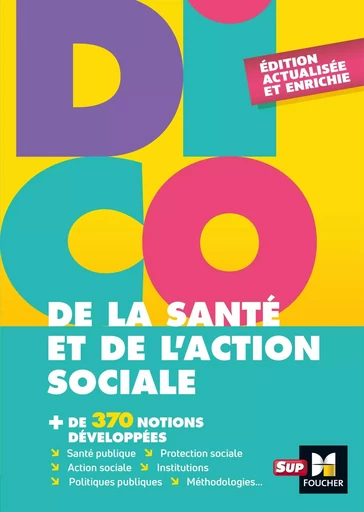 Dico de la santé et de l'action sociale  - 4e édition - Dictionnaire - Jérôme Reynier - FOUCHER