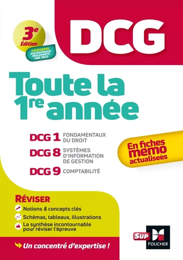 DCG - Toute la 1ère année du DCG 1, 8, 9 en fiches - 2024 - Révision 2024-2025 - Alain Burlaud, Françoise Rouaix, Marie Teste, Jean-Louis Echeviller, David Balny, Jean-François Soutenain - FOUCHER