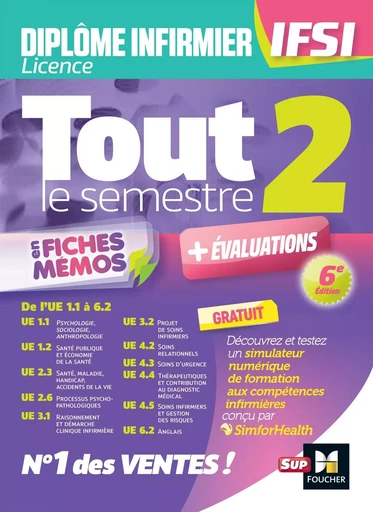 Tout le semestre 2 en fiches mémos - DEI IFSI - 6e édition - Révision et entraînement - Kamel Abbadi, Yamina Garnier, Catherine Geslain, Marie Liendle, Cidàlia Moussier, Sylvie Navarre, Nadia Ouali-Ziane, Laïla Zaâzoui, Priscilla Benchimol, Jacques Birouste, Alexis Cavaillon, Peter Crevant - FOUCHER