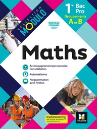 Modulo - MATHEMATIQUES 1re Bac Pro Groupements A et B - Ed. 2020 - Livre élève