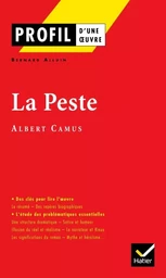 Profil - Camus (Albert) : La Peste