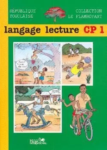 Le Flamboyant, langage lecture CP1, Togo, élève -  COLLECTIF GRF - HATIER INTERN.