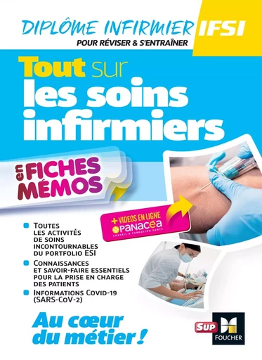 Tout sur les soins infirmiers - 2ème édition - Révision et entraînement - Kamel Abbadi, Emmanuel Letinturier, Marie Liendle, Priscilla Benchimol, Grégory Milin, Louis Modestin, Sylvie Navarre, Geneviève Picot, Coralie Ramage, Lénaïck Ramage, Marie-Candide Samaké, Anne-Sophie Guélou, Fatiha Seghaier, Charlotte Verjux, Sabrine Benmesbah, Houriya Zaouch, Guillaume Boon, Anthony Chauvin, Peter Crevant, Lionel Degomme, Nadège Follain, Catherine Geslain, Céline Huriez, Christiane Joffin, Lydia Joué, Gérald Lagrave, André Le Texier, Manon Leblondel, Sylvain Ledoux-Perriguey - FOUCHER