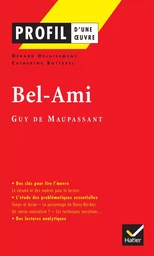 Profil - Maupassant (Guy de) : Bel-Ami