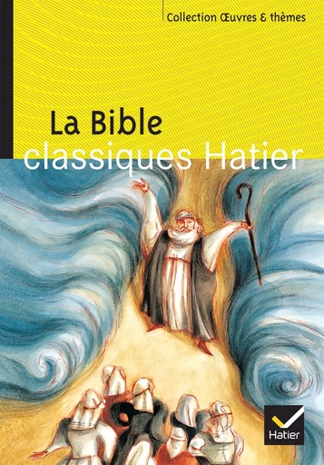 La Bible - Christian Jamet - HATIER