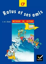 Ratus et ses amis CP - Manuel de l'élève