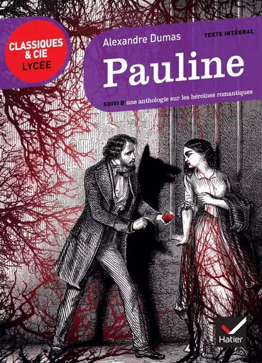 Pauline - Alexandre Dumas - HATIER