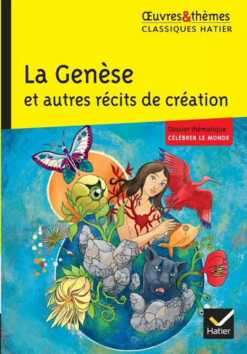 La Genèse et autres récits de création - Ariane Carrère - HATIER