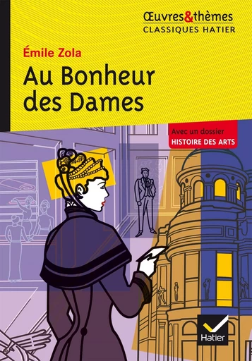 Au Bonheur des Dames - Émile Zola - HATIER