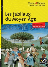 Les fabliaux du Moyen Âge