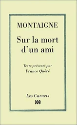 Sur la mort d'un ami