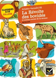 La révolte des bovidés et autres contes de la savane