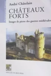 Châteaux forts