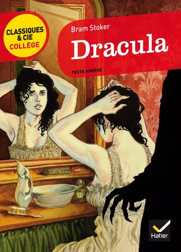 Dracula - Bram Stoker, Fanny Deschamps - HATIER