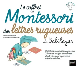 Le coffret Montessori des lettres rugueuses de Balthazar