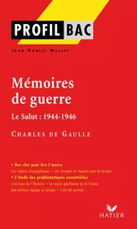 Profil - de Gaulle (Charles) : Mémoires de guerre