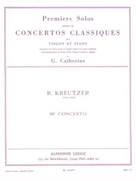 KREUTZER : PREMIERS SOLOS CONCERTOS CLASSIQUES CONCERTO NO. 19 - VIOLON ET PIANO -  RECUEIL