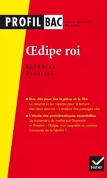 Profil - Sophocle/Pasolini, Oedipe roi