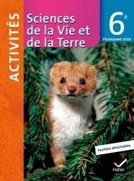 Sciences de la Vie et de la Terre 6e éd 2009 - Fichier d'activités