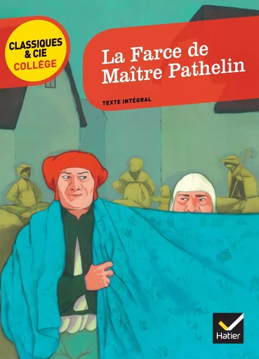 La Farce de Maître Pathelin - Fanny Deschamps - HATIER