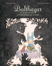 Balthazar n'a pas peur du noir et Pépin presque pas non plus - Pédagogie Montessori