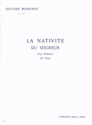 OLIVIER MESSIAEN: LA NATIVITE DU SEIGNEUR VOLUME 3