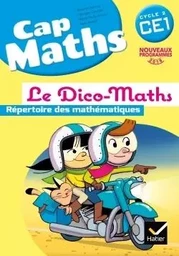 Cap Maths CE1 éd. 2016 - Dico-Maths