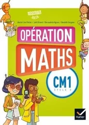 Opération Maths CM1 éd. 2016 - Manuel de l'élève