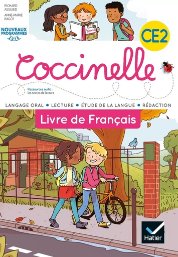 Coccinelle français CE2 éd. 2016 - Manuel de l'élève - Anne-Marie Ragot, Richard Assuied - HATIER