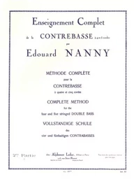 EDOUARD NANNY : METHODE COMPLETE POUR LA CONTREBASSE - 2 EME PARTIE