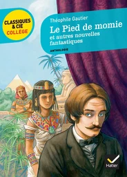 Le Pied de momie et autres nouvelles fantastiques