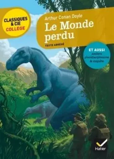 Le Monde perdu - Arthur Conan Doyle - HATIER